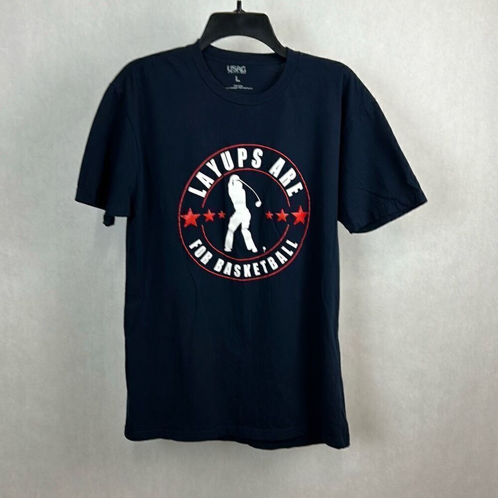 USAG Short Sleeve Tshirt Layups Are For Basketball Sz Large U Suck At Golf Black